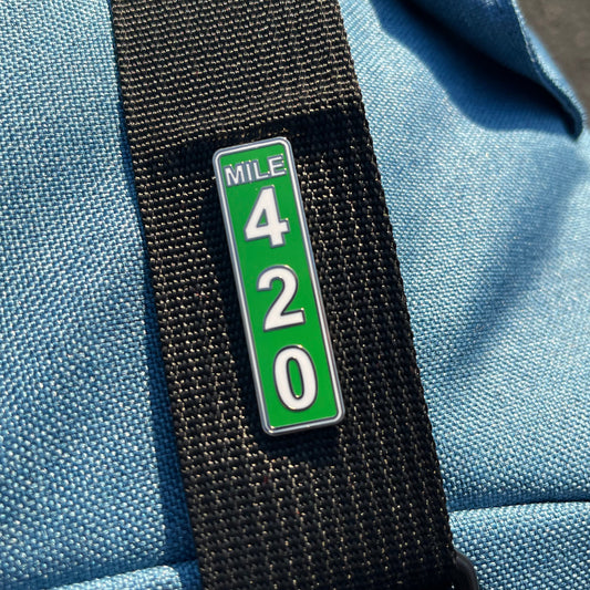 Mile Marker 420 Highway Sign Enamel Pin 1.75 inch - Cloth and Fabric Pin