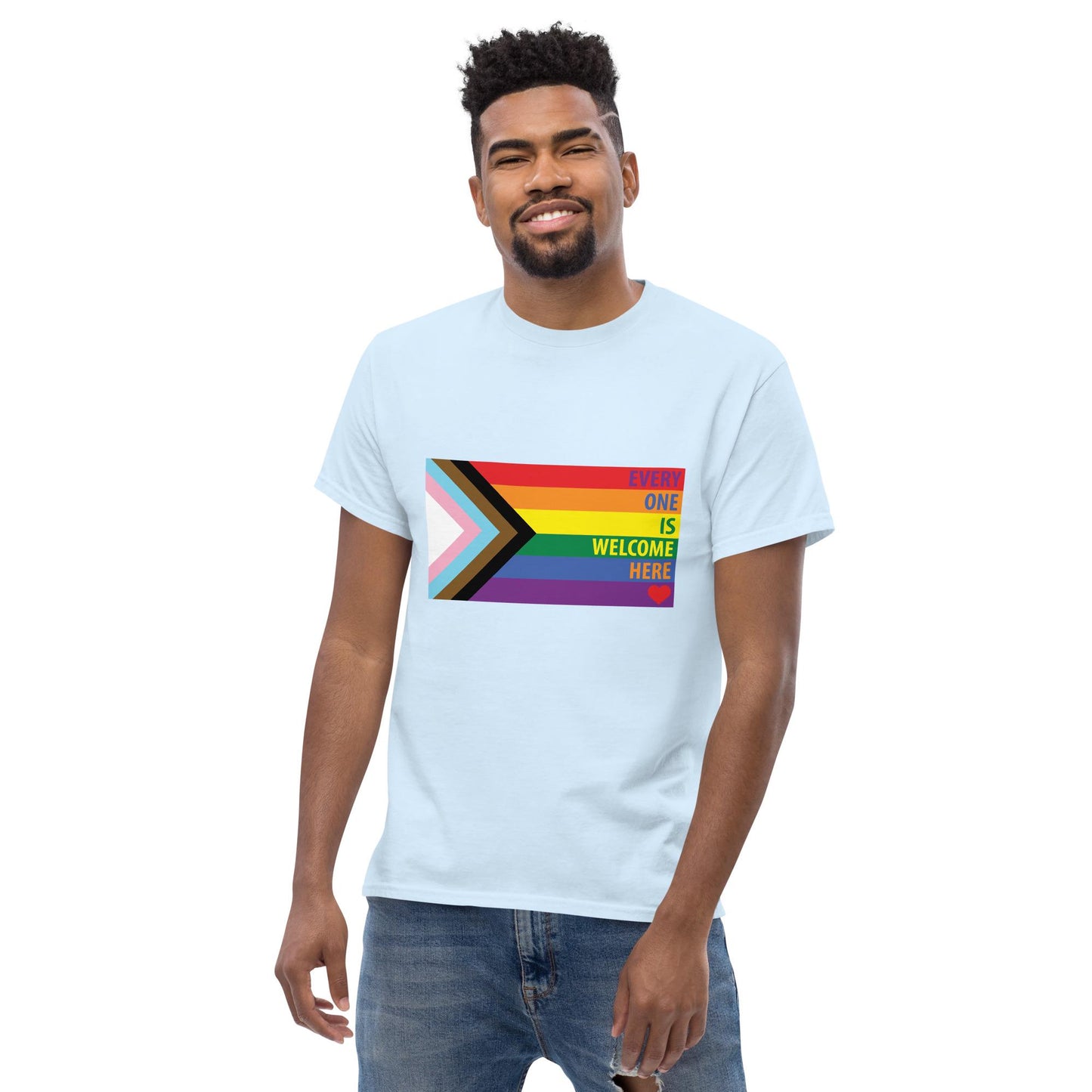 Rainbow Every One Is Welcome Here Progress Pride Flag LGBTQ POC Transgender Flag - Unisex classic tee