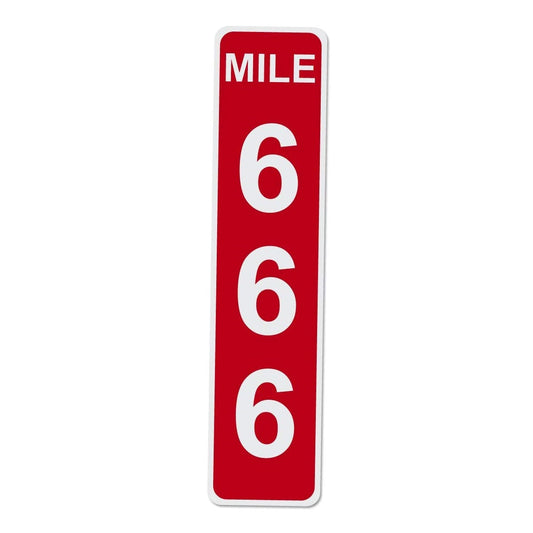 Red Mile Marker 666 - 17 Inches Tall by 4 Inches Wide Aluminum Sign