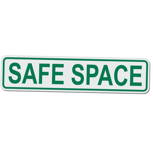 Safe Space - Speech Area Designation Wide Sign - 17 Inches Tall by 4 Inches Wide Aluminum Sign
