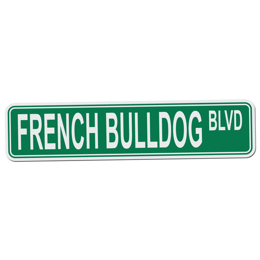 French Bulldog BLVD Street Sign - 17 Inch Tall by 4 Inch Wide Aluminum Sign