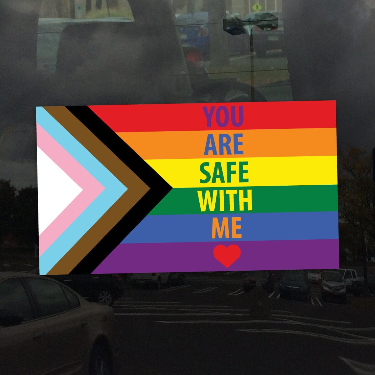 You Are Safe With Me Progress Pride Flag LGBTQ POC Transgender Flag - Vibrant Color Vinyl Decal Sticker