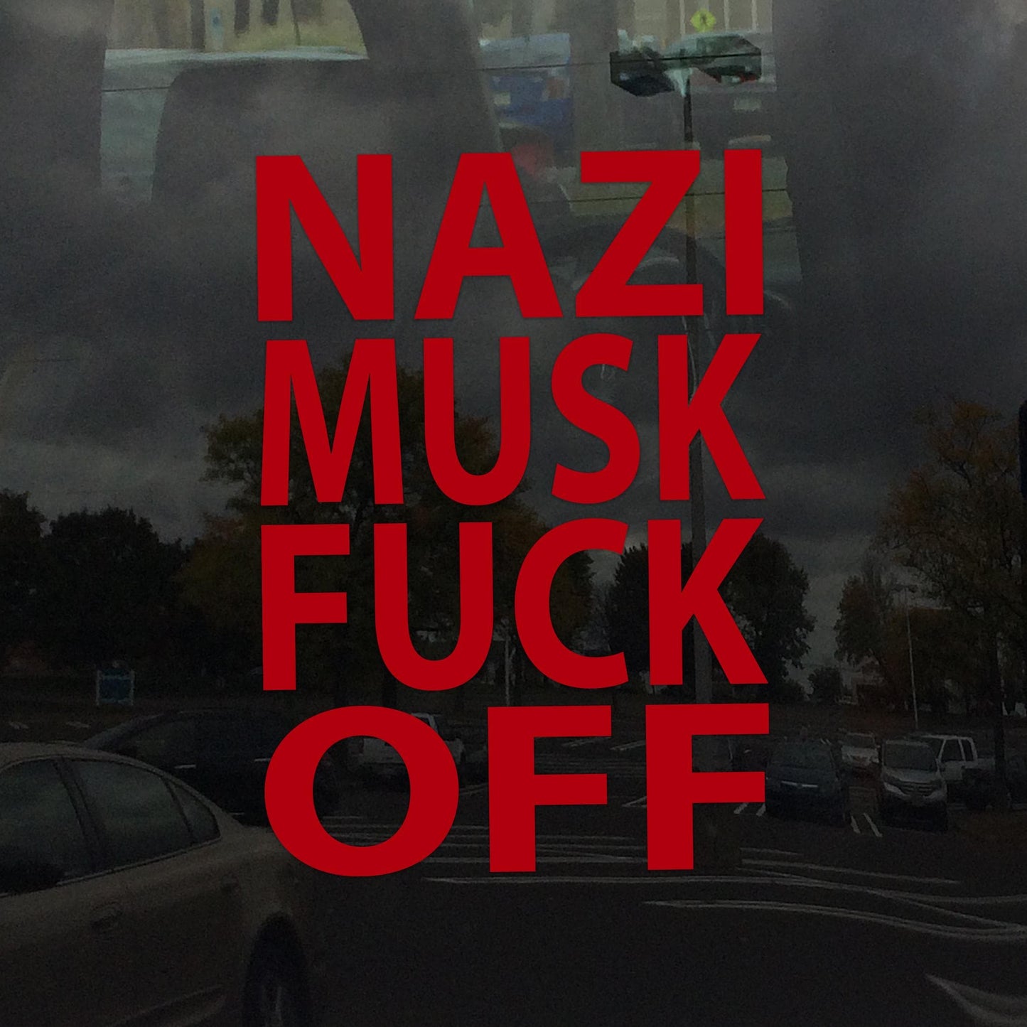 Nazi Musk F*** Off Protest Decal – Vibrant Color Vinyl Sticker for Cars, Laptops, and Windows