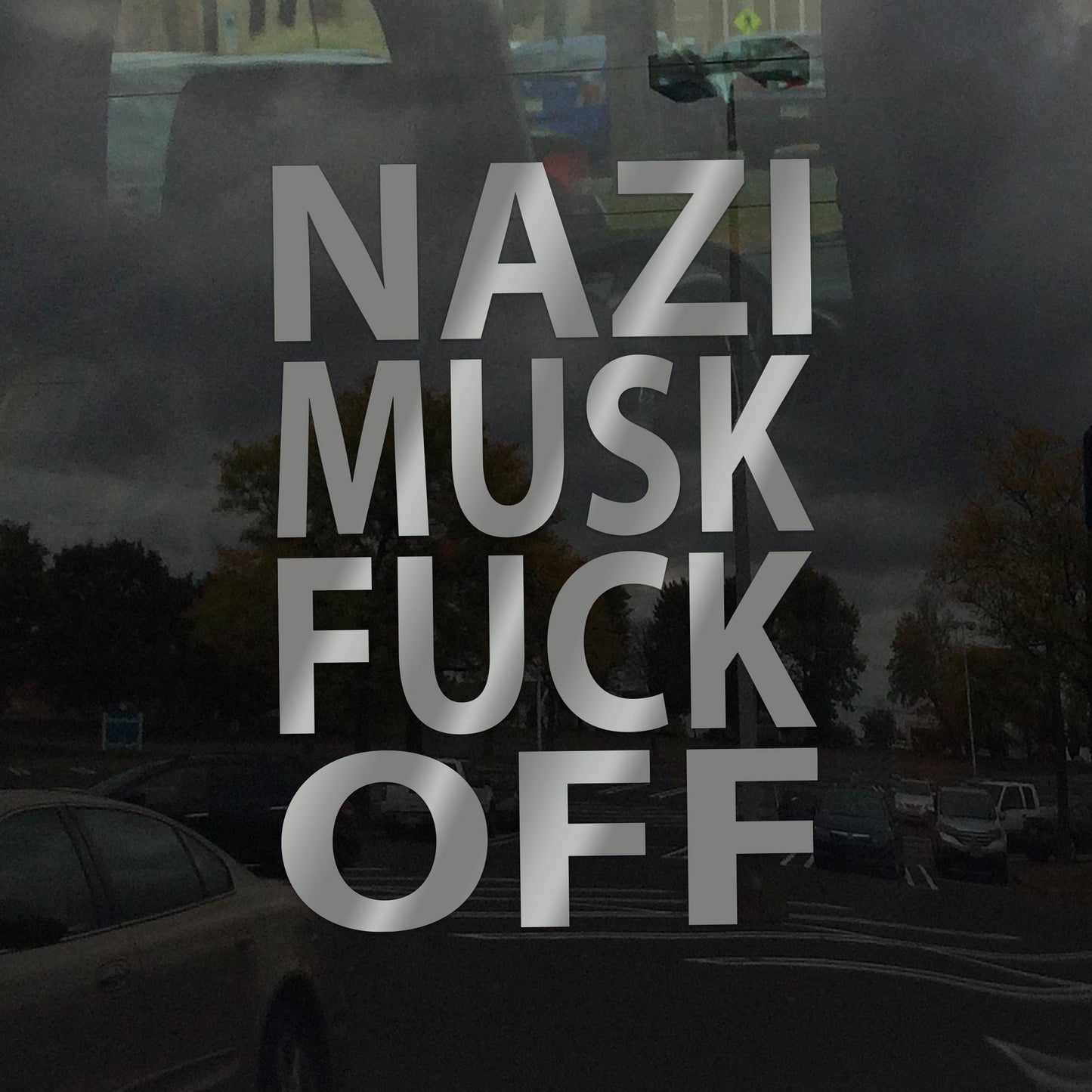 Nazi Musk F*** Off Protest Decal – Vibrant Color Vinyl Sticker for Cars, Laptops, and Windows