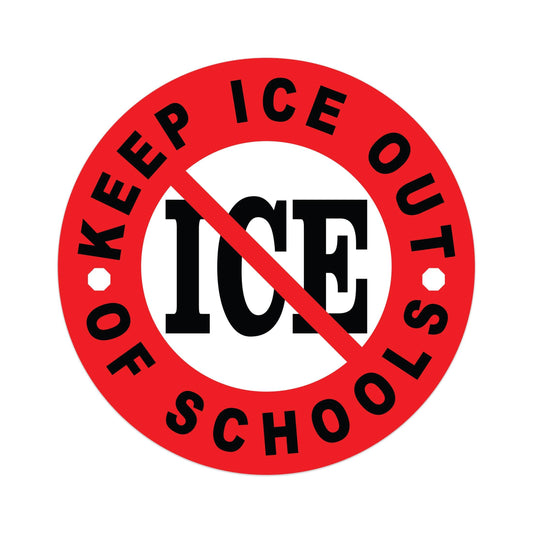 Keep ICE Out of Schools Sticker – Anti-Fascist Protest Vinyl Decal for Cars, Laptops, and Windows – Bold Activism & Resistance Sticker