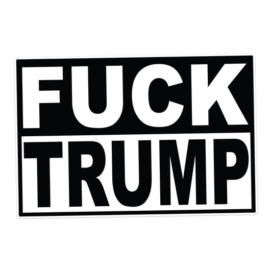 Fuck Trump Protest Decal - Vinyl Sticker for Cars, Laptops, and Windows