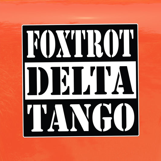 Foxtrot Delta Tango FDT Protest Decal - Vinyl Sticker for Cars, Laptops, and Windows