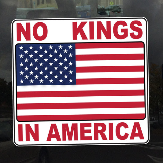 No Kings In America American Flag Decal - Vinyl Sticker for Cars, Laptops, Water Bottles and Windows