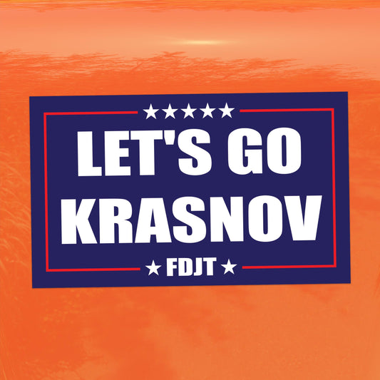 Let's Go Krasnov - FDJT Protest Bumper Sticker - Activism Vinyl Decal Sticker for Cars, Laptops, and Windows