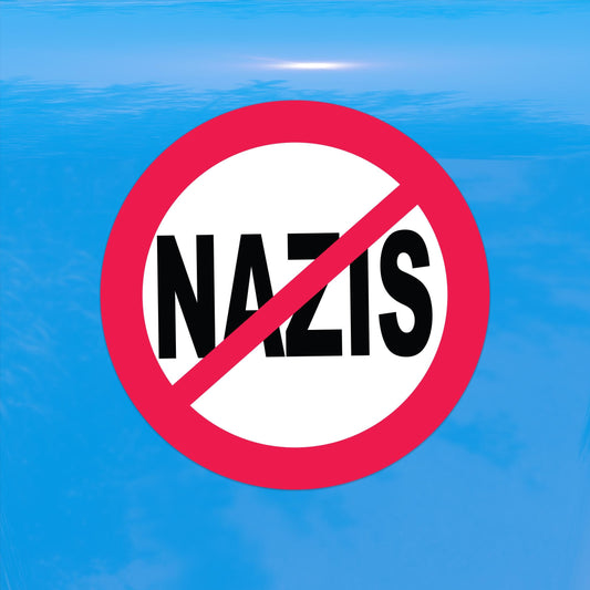 Anti Nazi Symbol - No Nazis Allowed - Protest Decal - Vinyl Sticker for Cars, Laptops, and Windows